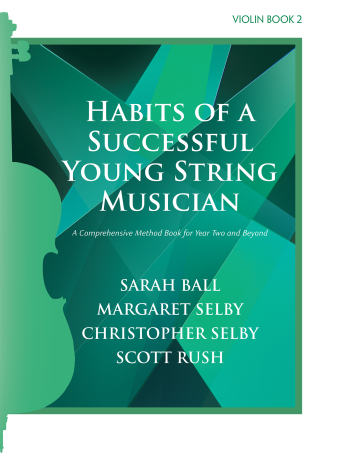 Habits of a Successful Young String Musician, Book 2